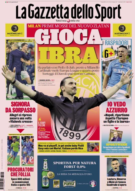 L'apertura De La Gazzetta Dello Sport Sul Milan: "Gioca Ibra". E Parla ...